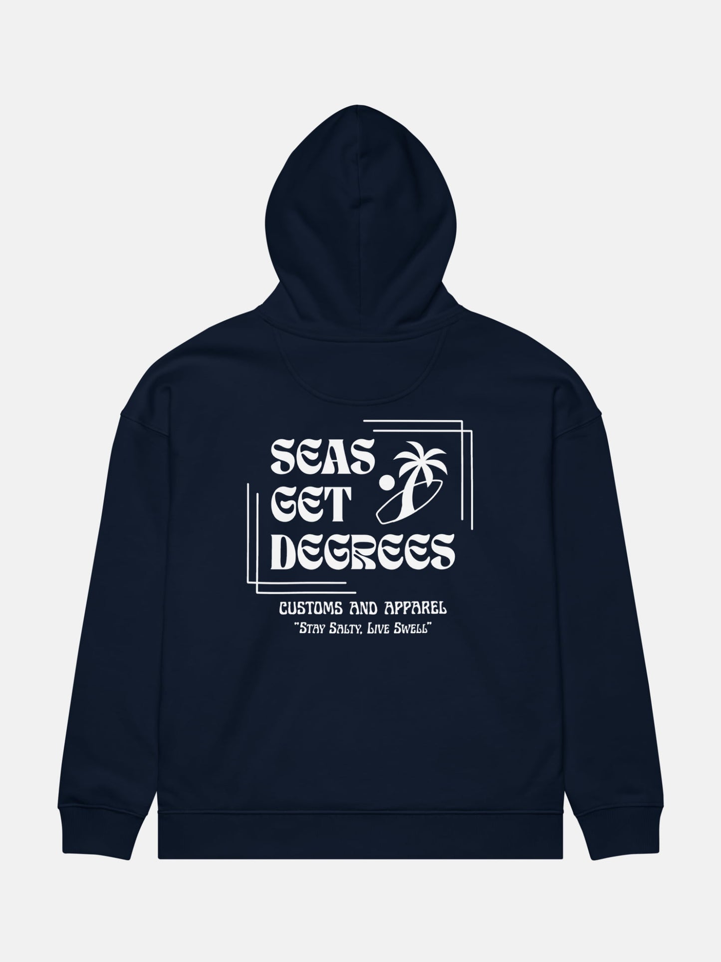 Stay Salty Oversized Hoodie flat lay back in french navy — Seas Get Degrees