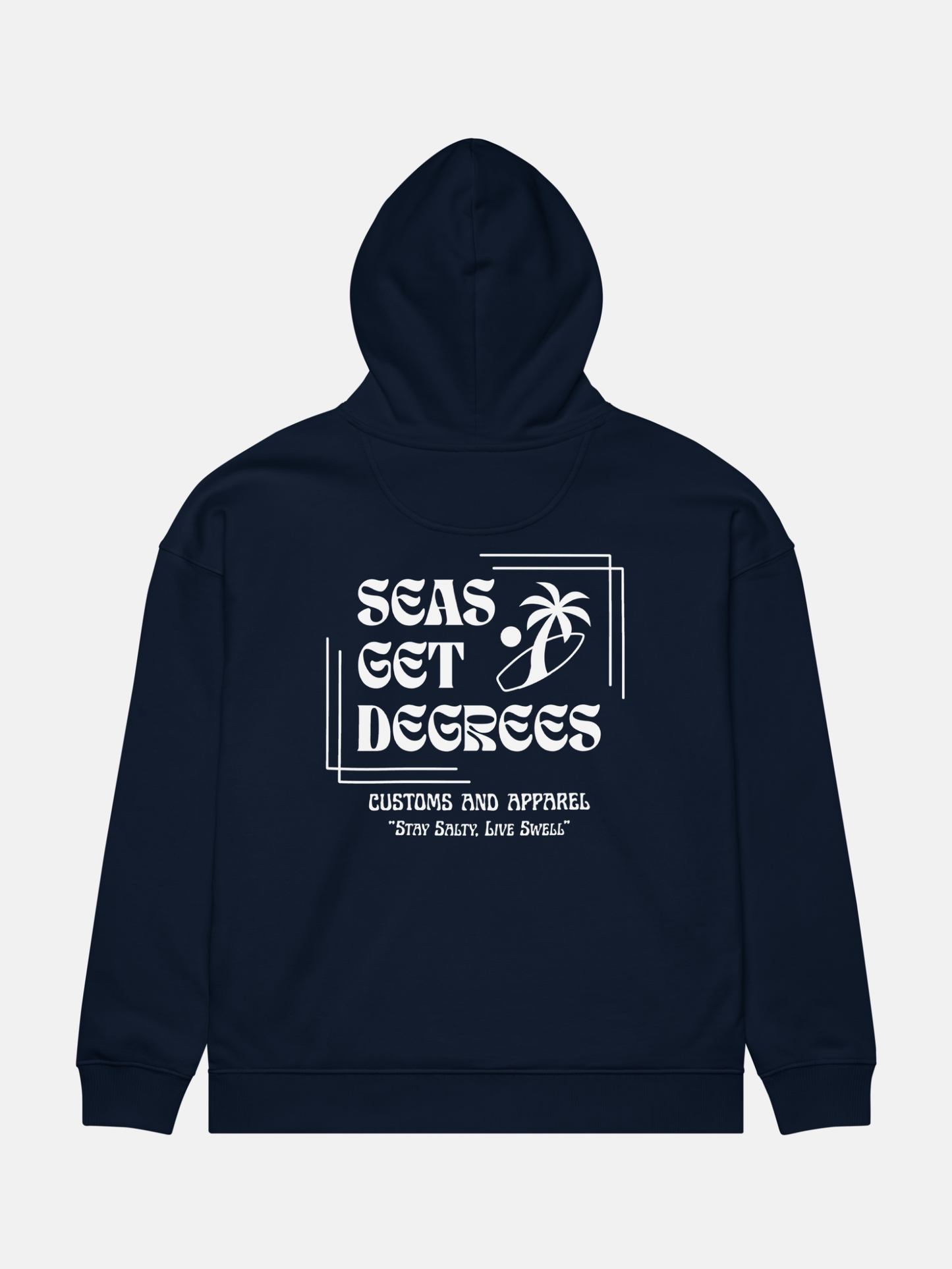 Stay Salty Oversized Hoodie by Seas Get Degrees