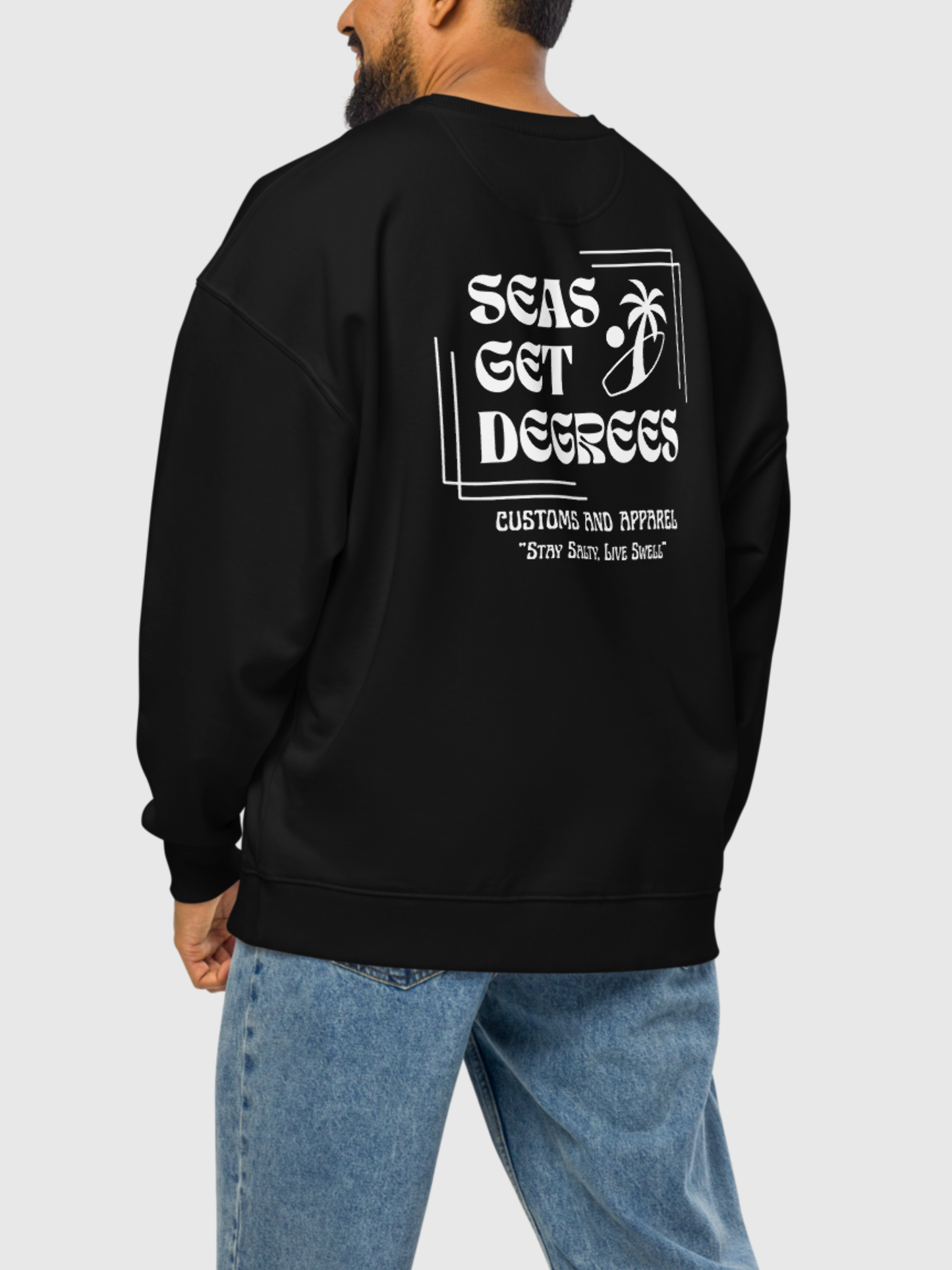 Stay Salty Oversized Sweatshirt by Seas Get Degrees